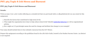 PSY 565 Topic 8 Job Stress and Burnout