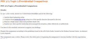 PSY 575 Topic 3 Presidential Comparison