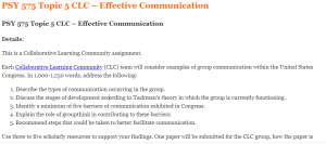 PSY 575 Topic 5 CLC – Effective Communication