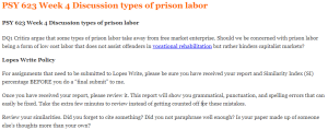 PSY 623 Week 4 Discussion types of prison labor 