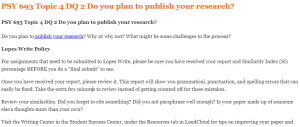 PSY 693 Topic 4 DQ 2 Do you plan to publish your research