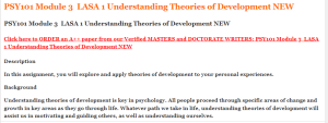 PSY101 Module 3  LASA 1 Understanding Theories of Development NEW