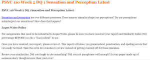 PSYC 110 Week 2 DQ 1 Sensation and Perception Latest