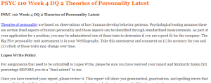 PSYC 110 Week 4 DQ 2 Theories of Personality Latest