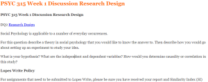 PSYC 315 Week 1 Discussion Research Design