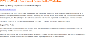 PSYC 315 Week 3 Assignment Gender in the Workplace