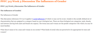 PSYC 315 Week 3 Discussion The Influences of Gender