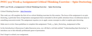 PSYC 315 Week 4 Assignment Critical Thinking Exercise – Spin Doctoring