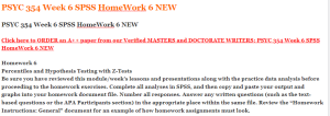 PSYC 354 Week 6 SPSS HomeWork 6 NEW