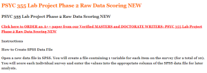 PSYC 355 Lab Project Phase 2 Raw Data Scoring NEW