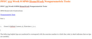 PSYC 355 Week 8 SPSS HomeWork Nonparametric Tests