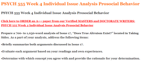 PSYCH 555 Week 4 Individual Issue Analysis Prosocial Behavior