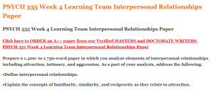 PSYCH 555 Week 4 Learning Team Interpersonal Relationships Paper