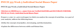 PSYCH 555 Week 5 Individual Social Biases Paper