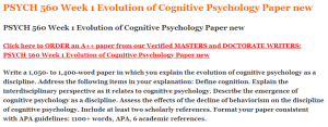 PSYCH 560 Week 1 Evolution of Cognitive Psychology Paper new