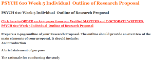 PSYCH 610 Week 5 Individual  Outline of Research Proposal