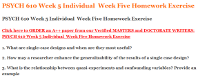 PSYCH 610 Week 5 Individual  Week Five Homework Exercise