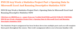 PSYCH 625 Week 2 Statistics Project Part 1 Opening Data In Microsoft Excel And Running Descriptive Statistics NEW