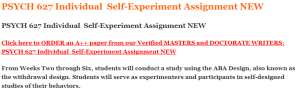 PSYCH 627 Individual  Self-Experiment Assignment NEW