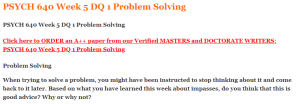 PSYCH 640 Week 5 DQ 1 Problem Solving