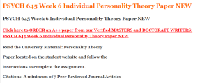 PSYCH 645 Week 6 Individual Personality Theory Paper NEW