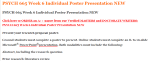 PSYCH 665 Week 6 Individual Poster Presentation NEW