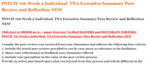 PSYCH 706 Week 2 Individual  TNA Executive Summary Peer Review and Reflection NEW