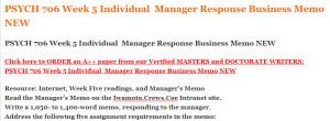 PSYCH 706 Week 5 Individual  Manager Response Business Memo NEW