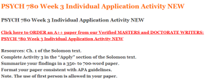 PSYCH 780 Week 3 Individual Application Activity NEW