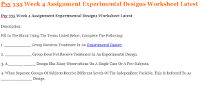 Psy 335 Week 4 Assignment Experimental Designs Worksheet Latest