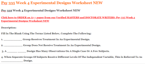 Psy 335 Week 4 Experimental Designs Worksheet NEW