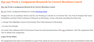 Psy 335 Week 5 Assignment Research In Careers Brochure Latest