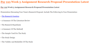 Psy 335 Week 5 Assignment Research Proposal Presentation Latest