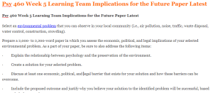 Psy 460 Week 5 Learning Team Implications for the Future Paper Latest