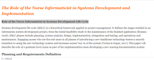 Role of the Nurse Informaticist in Systems Development Life Cycle