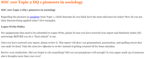 SOC 100 Topic 2 DQ 1 pioneers in sociology