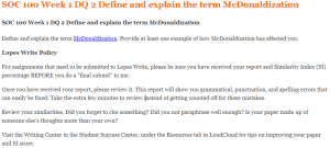 SOC 100 Week 1 DQ 2 Define and explain the term McDonaldization