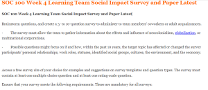 SOC 100 Week 4 Learning Team Social Impact Survey and Paper Latest