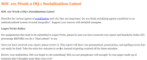 SOC 101 Week 2 DQ 1 Socialization Latest