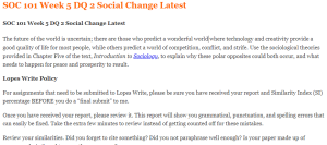 SOC 101 Week 5 DQ 2 Social Change Latest