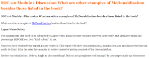 SOC 110 Module 1 Discussion What are other examples of McDonaldization besides those listed in the book