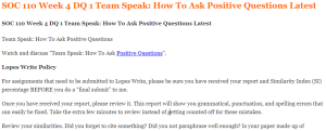 SOC 110 Week 4 DQ 1 Team Speak How To Ask Positive Questions Latest