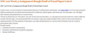 SOC 120 Week 3 Assignment Rough Draft of Final Paper Latest