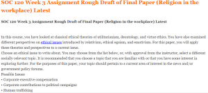 SOC 120 Week 3 Assignment Rough Draft of Final Paper (Religion in the workplace) Latest