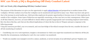 SOC 120 Week 3 DQ 2 Regulating Off-Duty Conduct Latest