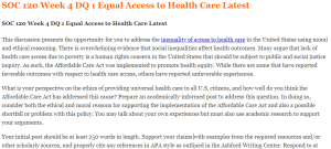 SOC 120 Week 4 DQ 1 Equal Access to Health Care Latest