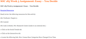 SOC 185 Week 5 Assignment Essay – You Decide