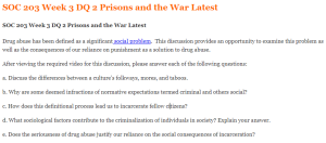 SOC 203 Week 3 DQ 2 Prisons and the War Latest