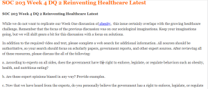 SOC 203 Week 4 DQ 2 Reinventing Healthcare Latest