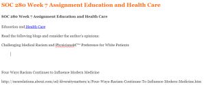 SOC 280 Week 7 Assignment Education and Health Care